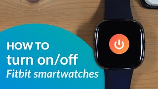 How to turn onoff restart your Fitbit Sense Versa Ionic smartwatch [upl. by Krum]