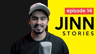 Jinn Stories  Horror Stories  Episode 14 [upl. by Aneeb509]