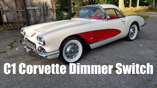 1960 Corvette C1 dimmer switch replacement DIY [upl. by Norga]