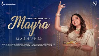 Mayra Mashup 2023  Aishwarya Bhandari  Rajasthani Bhaat  Mamera  music rajasthanisong mayra [upl. by Ogeid953]