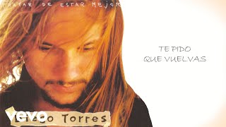 Diego Torres  Te Pido Que Vuelvas Official Audio [upl. by Christoforo]