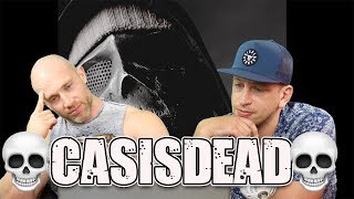 CASISDEAD  Drugs Dont Work REACTION and DISCUSSION [upl. by Erde]