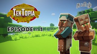 Tek Topia Tamil  Episode  1  New Beginning  Minecraft Gameplay  CBEGhoul Tamil [upl. by Alden]