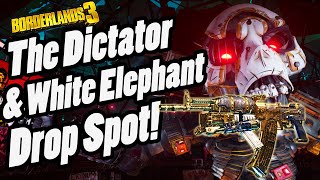 The Dictator amp White Elephant Drop Location  Borderlands 3 Dedicated Drop [upl. by Lanos103]