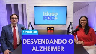 Desvendando o Alzheimer com Dr Fábio Porto 15 [upl. by Nicolai884]