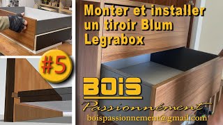 MONTER ET INSTALLER UN TIROIR LEGRABOX BLUM [upl. by Sherlock]