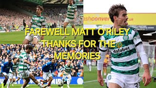 Farewell Matt ORiley Thanks For The Memories  Scottish Football Record Transfer Celtic To Brighton [upl. by Enattirb339]