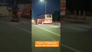 Tanuku to Vijayawada Apsrtc new Ultra Deluxe [upl. by Nuawad]