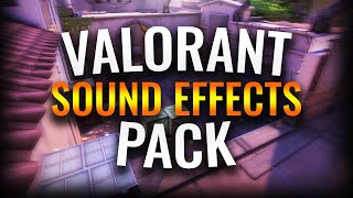 NEW Valorant Sound Effects Pack Gun Sounds Voice Lines SFX amp More FREE Download [upl. by Shepperd]