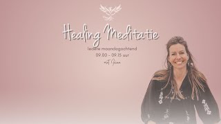 Healing meditatie [upl. by Curson]