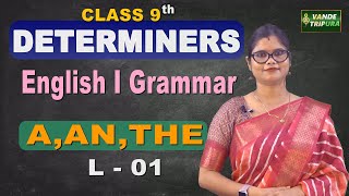 Class 9  English Grammar  Determiners Lecture 12 pmevidya vandetripura scert tripura [upl. by Llennej711]