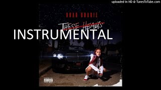 Danielle Bregoli  These Heauxs Official INSTRUMENTAL aka Bhad Bhabie [upl. by Eidda]