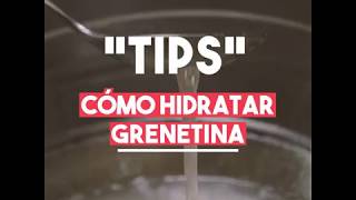 Cómo hidratar grenetina [upl. by Mittel]