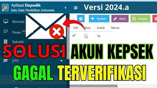 Solusi gagal verifikasi akun kepala sekolah di dapodik 2024a [upl. by Mond]