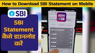 How to Download SBI Statement using SBI Yono Mobile App [upl. by Pitarys]