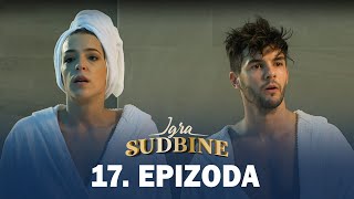 Igra sudbine  Sezona 01  Epizoda 17 domaća serija [upl. by Yendor312]