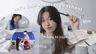 lets talk about high school 🎓spm pt3 dating in high school  how to cope [upl. by Ahsart225]