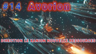 Avorion FR 14 DIRECTION LE XANION NOUVELLE RESSOURCES NOUVEAUX OBJECTIFS [upl. by Elonore]