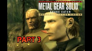 Metal Gear Solid 3 Snake Eater Master Collection ►Part 3◄NO COMMENTARY PS5 Gameplay [upl. by Meedan265]