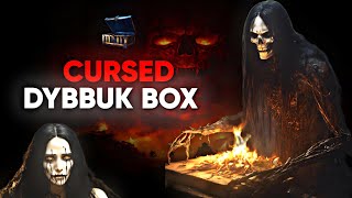 Dybbuk BoxWorlds most Cursed Object True Horror Story [upl. by Daiz]