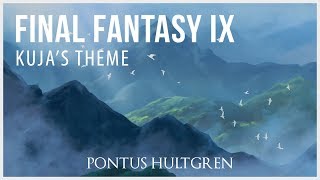 Final Fantasy IX  Kujas Theme Orchestral [upl. by Marutani]