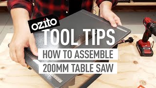 Ozito Tool Tips How to Assemble the 800W 200mm Table Saw TSB0808 [upl. by Albion]