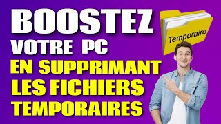 Supprimer les dossiers et fichiers temporaires 2 méthodes [upl. by Jann]