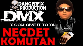 Necdet Komutan X Gon Give It To Ya [upl. by Ibok]