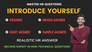 Introduce Yourself Interview Question  HR Interview Question [upl. by Wolfson]