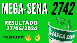 🍀 Resultado MegaSena 2742 [upl. by Tillinger113]