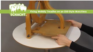 Fixing Wobbly Treadles on an OldStyle Matchless Spinning Wheel [upl. by Lauraine170]