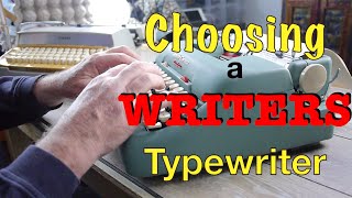 Choosing a Typewriter for Writers [upl. by Eniluqcaj380]