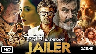 New Jailer Movie HD2023  hindi Dubbed  superstar Rajinikanth  HD Films [upl. by Nena996]