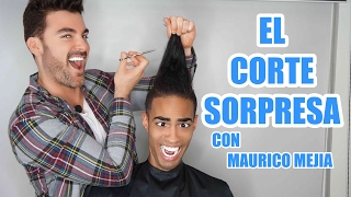 Corte de Cabello quotSopresaquot con Mauricio Mejia [upl. by Nylarej258]