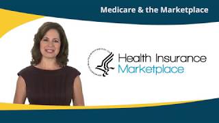 Marketplace Matters Medicare amp the Marketplace [upl. by Introk961]