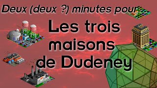 Deux deux  minutes pour les maisons de Dudeney [upl. by Arinaid]