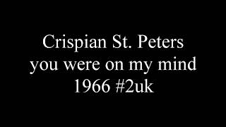 Crispian St Peters  you were on my mind 1966 2uk [upl. by Yntrok654]