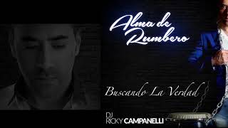 DJ Ricky Campanelli Buscando la verdad [upl. by Ihtak]