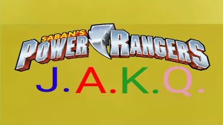 Power Rangers JAKQ Opening JAKQ [upl. by Keller71]