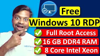 Free Windows 10 RDP Setup with Full Root Access 2024 [upl. by Dis]