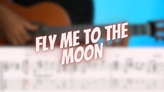 Fly Me To The Moon guitar fingerstyle tutorial [upl. by O'Gowan]