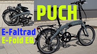 Puch Faltrad EFold EQ  Günstiger Falter mit EMotor [upl. by Parnell]