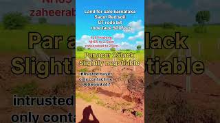 Land for sale karnataka 5acerRedsoilNH65to25klmforme10redyrodeface500feetcleartitell [upl. by Telfer973]