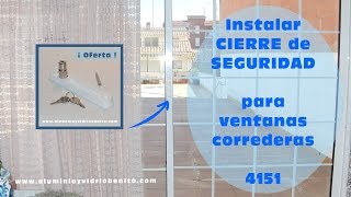 Instalación de dispositivo de seguridad para ventanas correderas [upl. by Emerald]