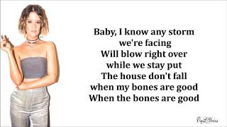 Maren Morris  The Bones Lyrics [upl. by Nnylirak]