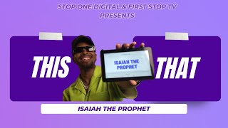 The Isaiah The Prophet quotThis Or Thatquot Interview [upl. by Bandur]