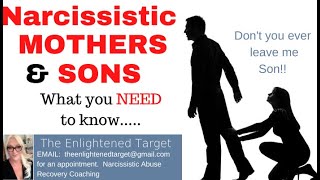 Narcissistic Mothers and Their Sons What You Need To Know [upl. by Ahsikat]