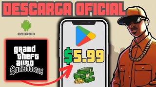 ✅ COMO DESCARGAR GTA SAN ANDREAS PARA ANDROID EN 2023 OFICIAL PLAY STORE 💸 PAGANDO 🔥 [upl. by Trumaine71]