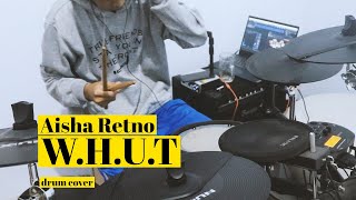 Aisha Retno  WHUT drum reinterpretation [upl. by Ahsennod57]