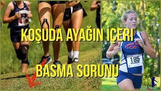 Koşuda Ayağın İçeri Basma Sorunu Overpronasyon Aşırı Eversiyon [upl. by Shotton]